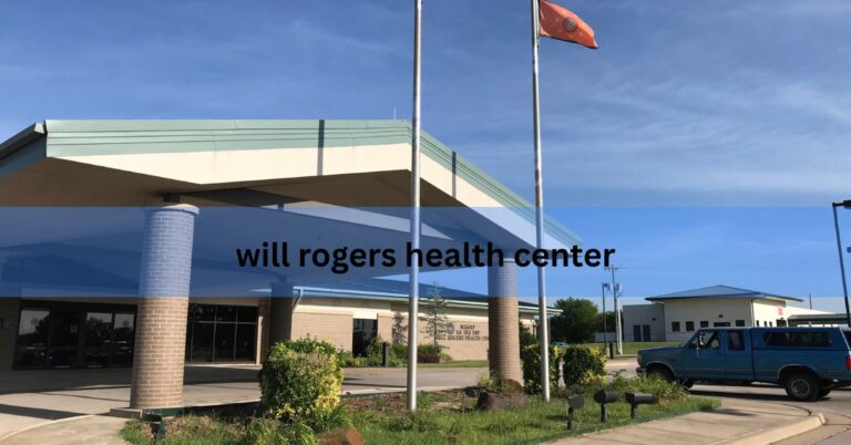 will rogers health center