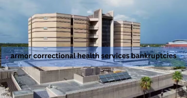 armor correctional health services bankruptcies