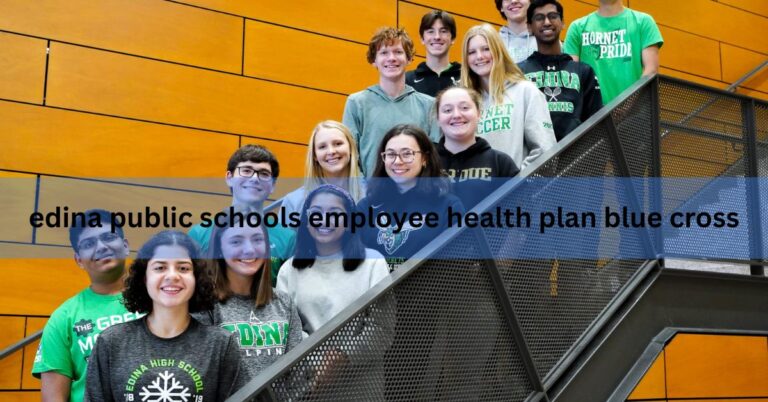 edina public schools employee health plan blue cross