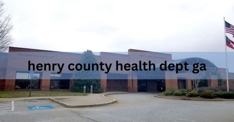 henry county health dept ga