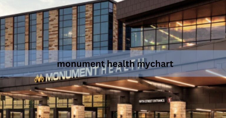 monument health mychart