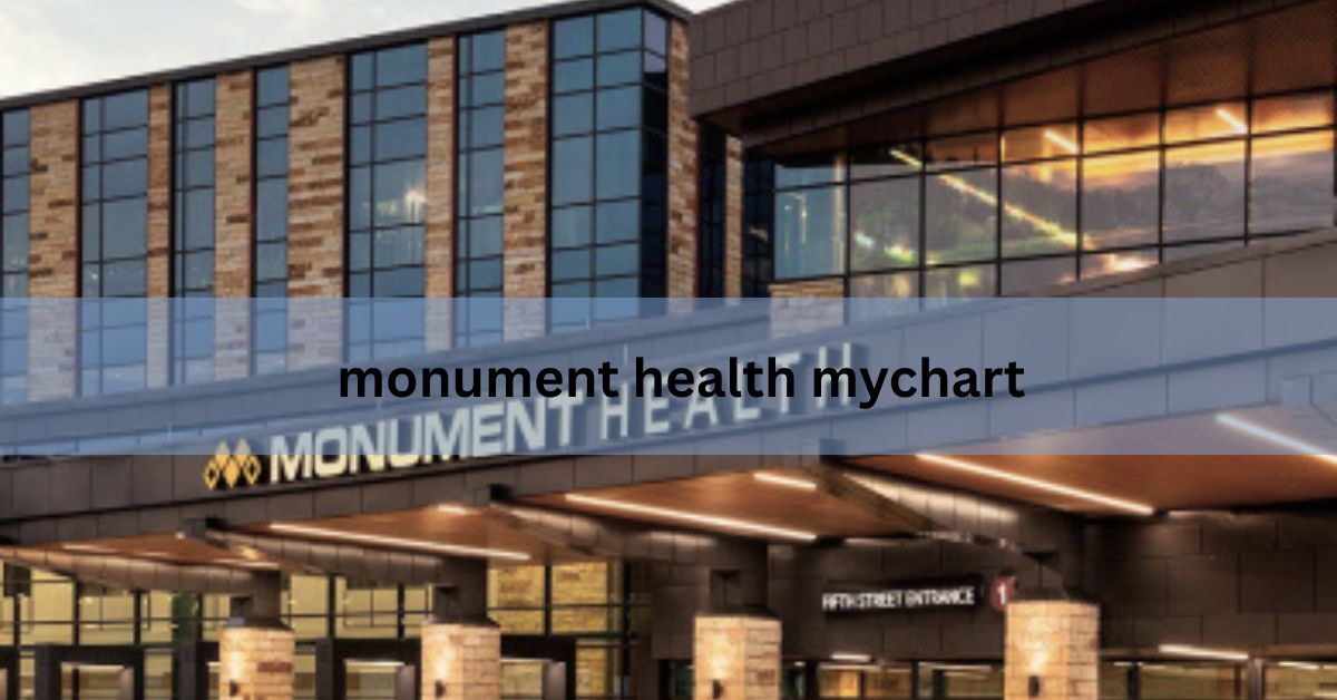 monument health mychart