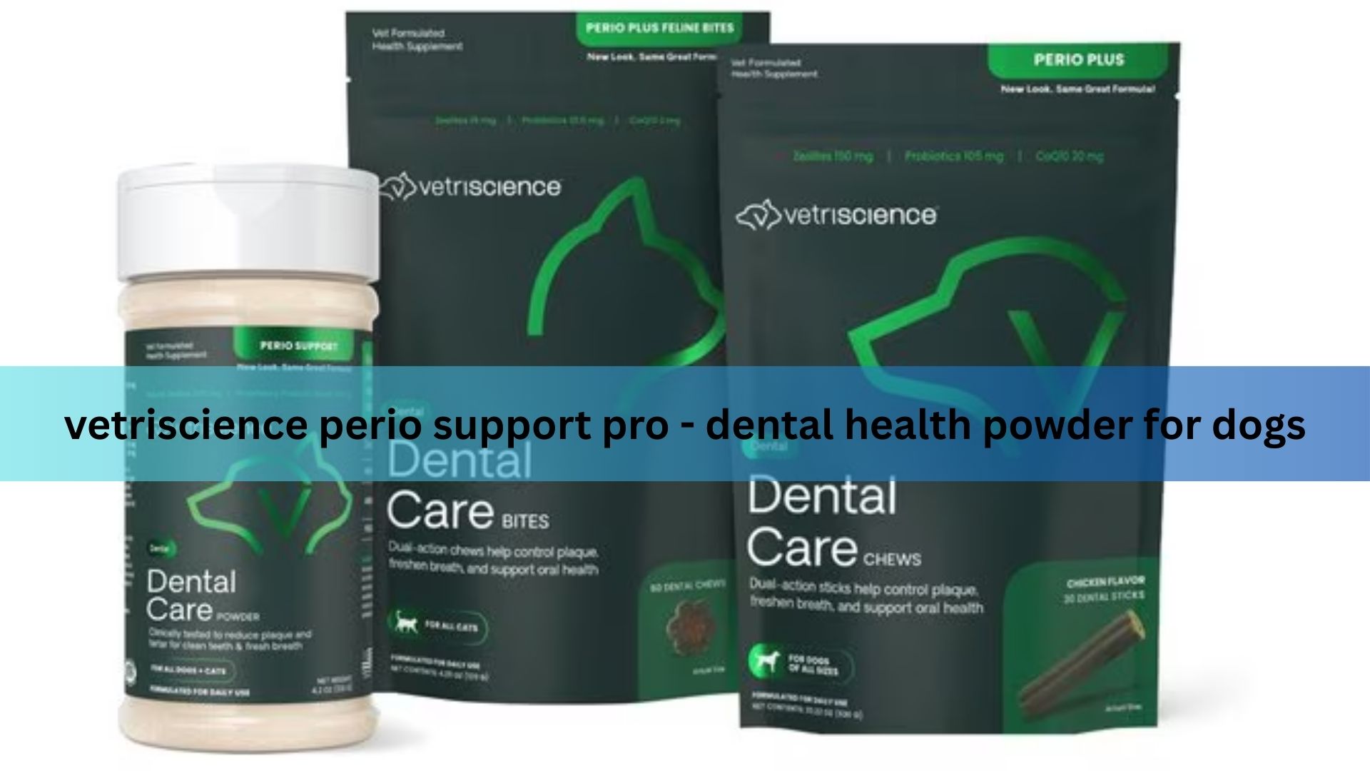 VetriScience Perio Support Pro – Dental Health Powder for Dogs helps reduce plaque, tartar, and bad breath. Simply sprinkle on food to support healthy teeth, gums, and fresher breath with natural ingredients.