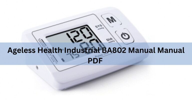 Ageless Health Industrial BA802 Manual Manual PDF